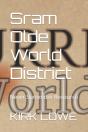 Sram Olde World District - Preview