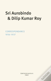 Capa do artigo Sri Aurobindo, Dilip Kumar Roy : Correspondance (1936-1937)
