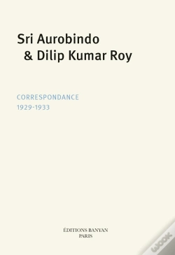 Capa do artigo Sri Aurobindo & Dilip Kumar Roy : Correspondance 1929-1933