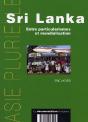 Sri Lanka ; Entre Particularismes Et Mondialisation - Preview