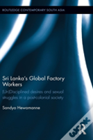 Sri Lanka'S Global Factory Workers