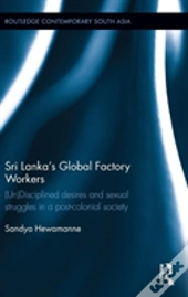 Sri Lanka'S Global Factory Workers