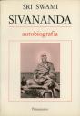 Sri Swami Sivananda: Autobiografia - Preview