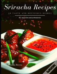 Sriracha Recipes