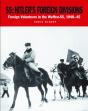 Ss: Hitler'S Foreign Divisions - Preview