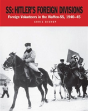 Ss Hitlers Foreign Divisions - Preview