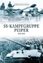 Ss-Kampfgruppe Peiper 1943-1945 - Preview
