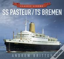 Ss Pasteur/Ts Bremen