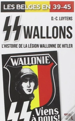 Capa do artigo Ss Wallons - L'Histoire De La Legion Wallonne De Hilter