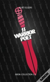 Ss Warrior Poet - Kurt Eggers - Book Collection 1-3