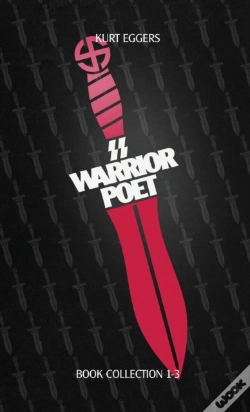 Capa do artigo Ss Warrior Poet - Kurt Eggers - Book Collection 1-3