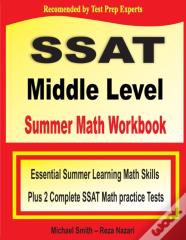 Ssat Middle Level Summer Math Workbook