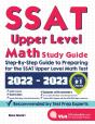 Ssat Upper Level Math Study Guide: Step- - Preview