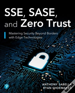 Capa do artigo Sse, Sase, And Zero Trust