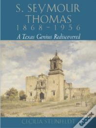 S.Seymour Thomas, 1868-1956