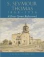 S.Seymour Thomas, 1868-1956 - Preview