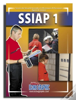 Capa do artigo Ssiap 1 Service De Sécurité Incendie Et D'Assistance À Personnes ; Agent De Servide (8e Édition)