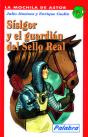 S¡Sigor Y El Guardián Del Sello Real - Preview