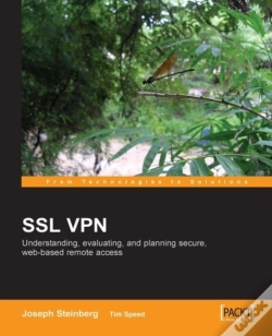Capa do artigo Ssl Vpn : Understanding, Evaluating And Planning Secure, Web-Based Remote Access