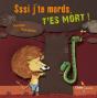 Sssi J'Te Mords, T'Es Mort ! - Preview