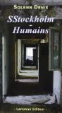 Sstockholm : Humains - Preview