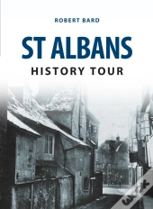 St Albans History Tour