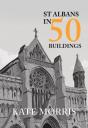 St Albans In 50 Buildings - Preview
