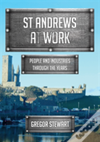 St Andrews At Work