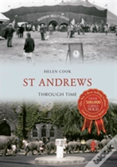 St Andrews Through Time