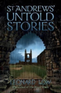 St Andrews' Untold Stories - Preview