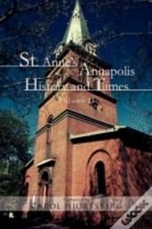 St. Anne'S Annapolis History And Times