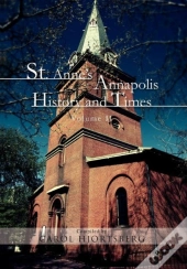 St. Anne'S Annapolis History And Times
