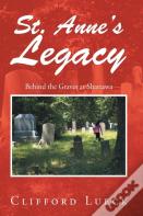St. Anne'S Legacy