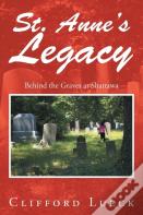 St. Anne'S Legacy