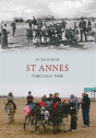 St Annes Through Time - Preview