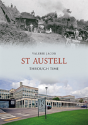 St Austell Through Time - Preview