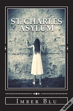 Capa do artigo St. Charles Asylum: Hell Is Here