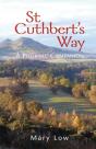 St Cuthbert'S Way - 2019 Edition - Preview