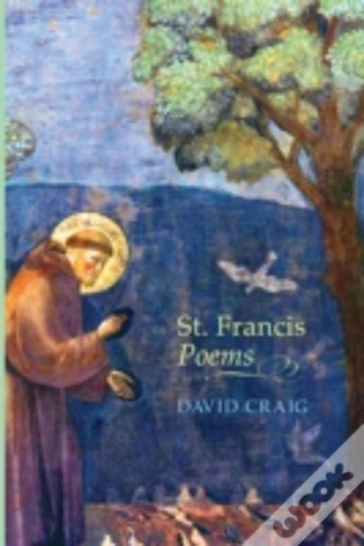 St. Francis Poems