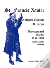St. Francis Xavier Catholic Church Recor