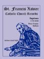 St. Francis Xavier Catholic Church Recor - Preview