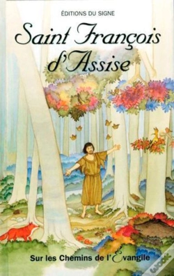 Capa do artigo St François D'Assise-Sur Les Chemins De L'Évangile