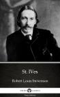St. Ives By Robert Louis Stevenson (Illustrated) - Preview