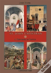 Capa do artigo St. John Capistran: A Reformer In Battle