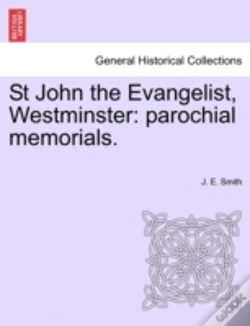 Capa do artigo St John The Evangelist, Westminster: Par