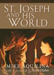 St. Joseph And His World