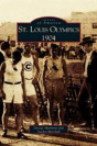 St. Louis Olympics, 1904 - Preview
