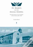 St. Mark'S And The Social Gospel