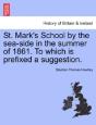 St. Mark'S School By The Sea-Side In The - Preview