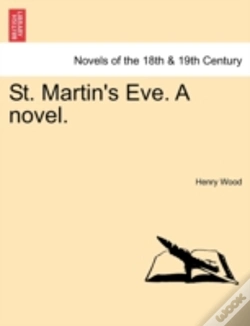 Capa do artigo St. Martin'S Eve. A Novel.